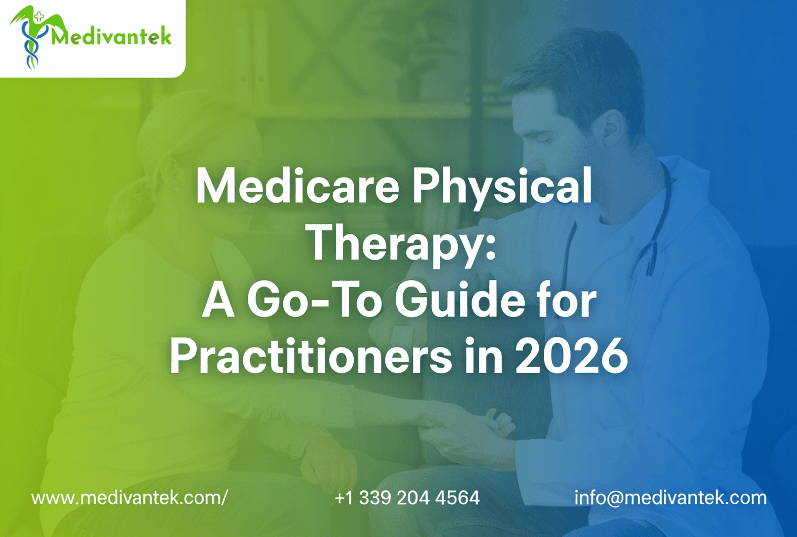 Medicare Physical Therapy Billing 2026: A Go-To Guide for Practitioners
