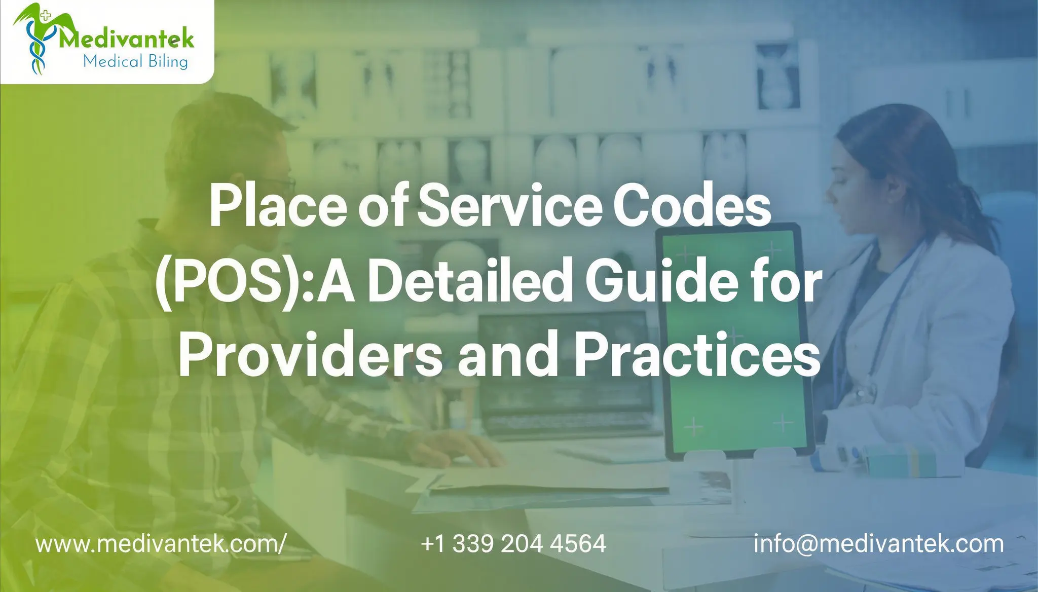 Place of Service Codes in Medical Billing: A Detailed Guide for Providers and Practices